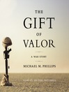 The Gift of Valor@